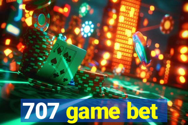 707 game bet